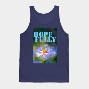 Hopefully Tank Top